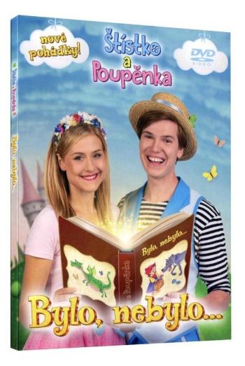 Štístko a Poupěnka: Bylo, nebylo (DVD)