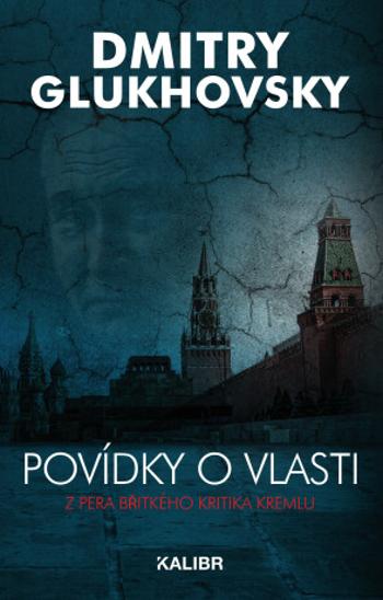 Povídky o vlasti - Dmitry Glukhovsky - e-kniha