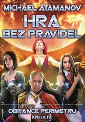 Hra bez pravidel - Michael Atamanov