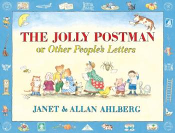 The Jolly Postman or Other People's Letters - Allan Ahlberg, Janet Ahlberg