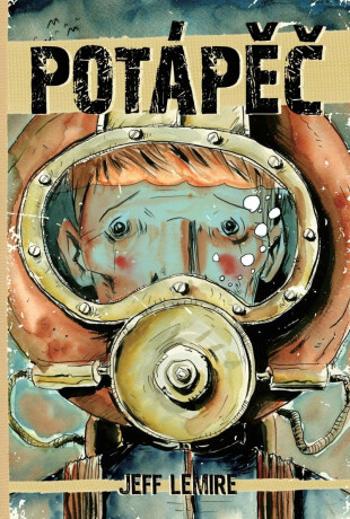 Potápěč - Jeff Lemire