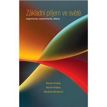 Základní příjem ve světě: Argumenty, experimenty, dějiny (978-80-278-0031-5)