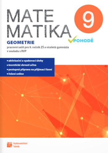 Matematika v pohodě 9 - geometrie - pracovní sešit