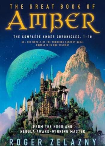 The Great Book of Amber 1-10 (Defekt) - Roger Zelazny