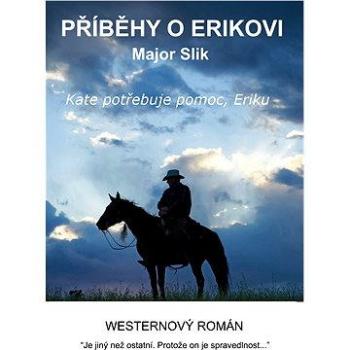 Příběhy o Erikovi - Kate potřebuje pomoc, Eriku (978-80-751-2393-0)