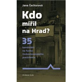 Kdo mířil na Hrad? (978-80-766-2266-1)