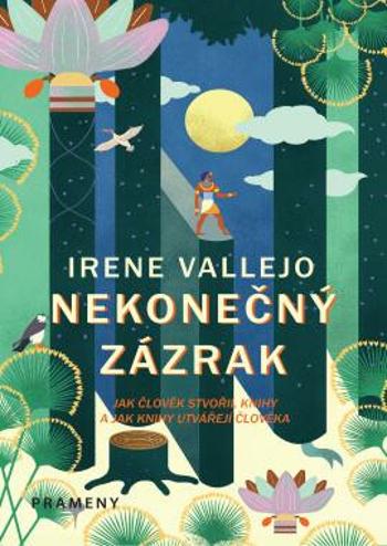 Nekonečný zázrak - Irene Vallejo