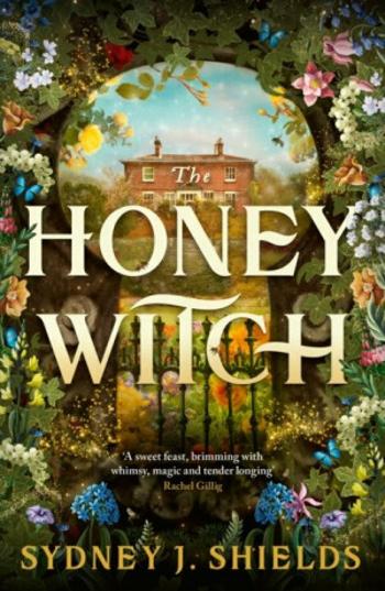 The Honey Witch - Sydney J. Shieldsová