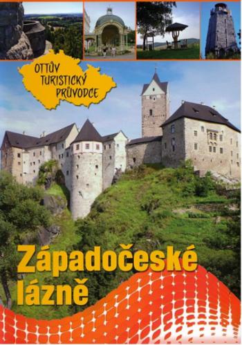 Západočeské lázně Ottův turistický průvodce