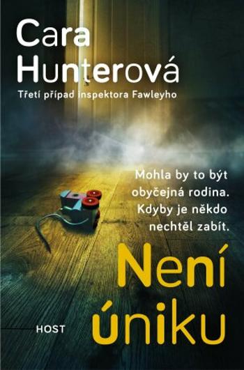 Není úniku - Cara Hunterová - e-kniha