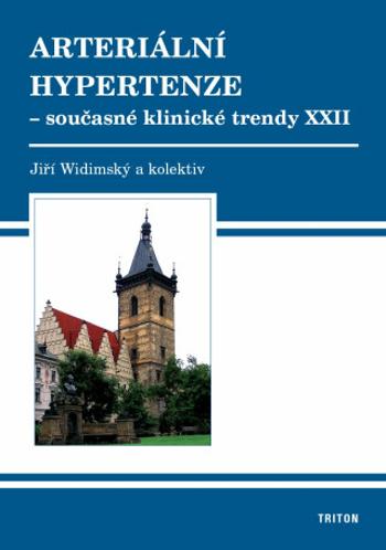 Arteriální hypertenze - Současné klinické trendy XXII - Jiří Widimský