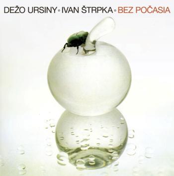 Dežo Ursiny, & Ivan Štrpka - Bez počasia, CD
