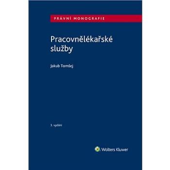 Pracovnělékařské služby, 3. vydání (978-80-759-8646-7)