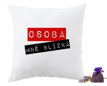 Levandulový polštář Osoba mě blízka