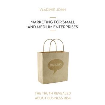 MARKETING FOR SMALL AND MEDIUM ENTERPRISES - Vladimír John - audiokniha