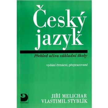 Český jazyk: Přehled učiva základní školy (80-7168-892-4)