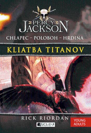 Percy Jackson 3 – Kliatba Titanov - Rick Riordan - e-kniha