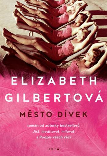 Město dívek (Defekt) - Elizabeth Gilbertová