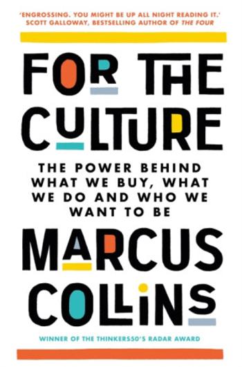 For the Culture - Marcus Collins