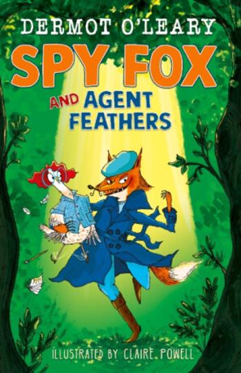 Spy Fox and Agent Feathers - Dermot O'Leary