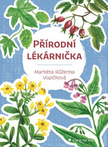 Přírodní lékárnička - Markéta Růženka Vopičková - e-kniha