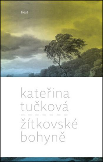 Žítkovské bohyně - Kateřina Tučková