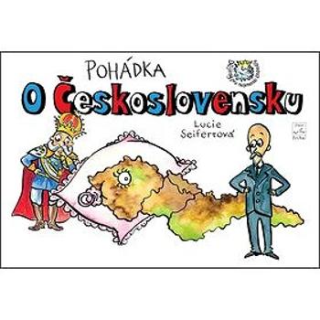 Pohádka o Československu (978-80-87003-52-7)