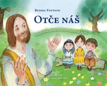 Otče náš - Bruno Ferrero