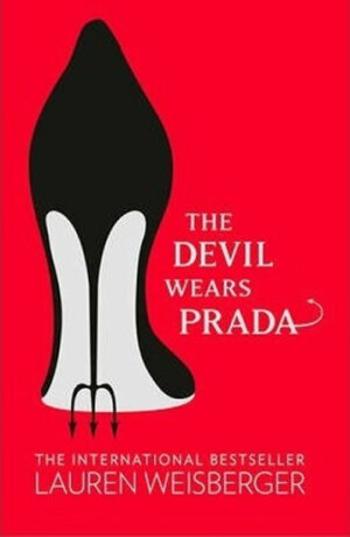 The Devil Wears Prada - Lauren Weisberger