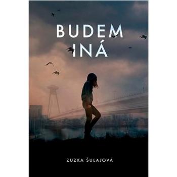 Budem iná (978-80-222-1213-7)