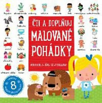 Malované pohádky - Čti a doplňuj