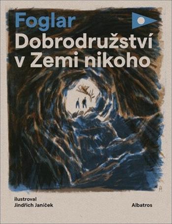 Dobrodružství v Zemi nikoho - Jaroslav Foglar