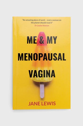 Knížka PAL Books ME & MY MENOPAUSAL VAGINA, Jane Lewis