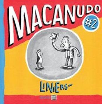 Macanudo 2 - Ricardo Liniers