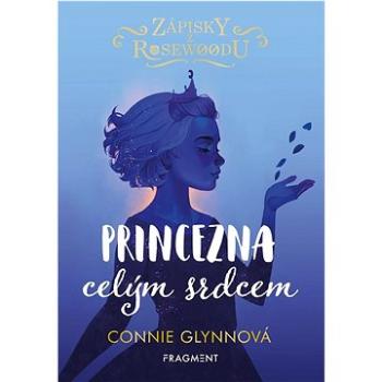 Princezna celým srdcem (978-80-253-5378-3)