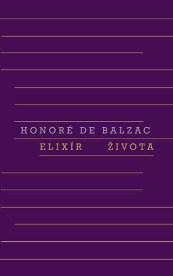 Elixír života - Honoré De Balzac - e-kniha