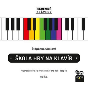 Škola hry na klavír (978-80-266-1811-9)