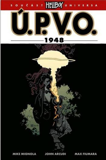 Ú.P.V.O. 15 - 1948 - Mike Mignola, John Arcudi