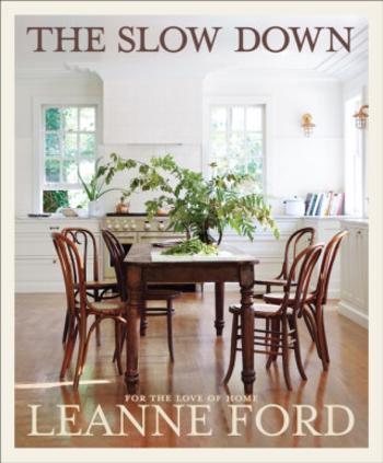 The Slow Down - Leanne Ford