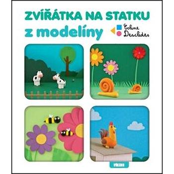 Zvířátka na statku z modelíny (978-80-7433-164-0)