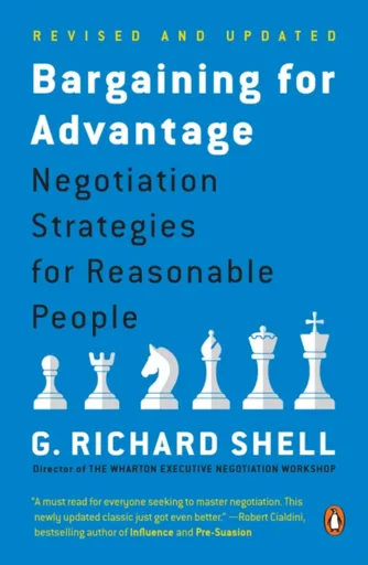 Bargaining for Advantage - G. Richard Shell