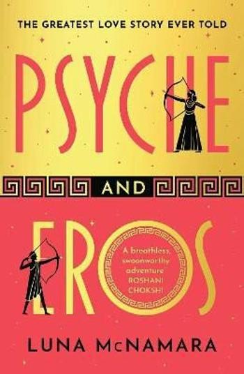 Psyche and Eros - Luna McNamara