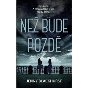 Než bude pozdě (978-80-749-8420-4)