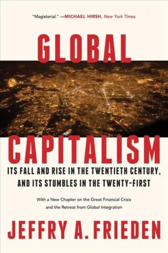 Global Capitalism - Jeffry A.  Frieden