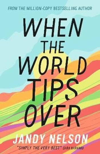 When the World Tips Over - Jandy Nelsonová