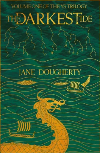 The Darkest Tide - Jane Dougherty