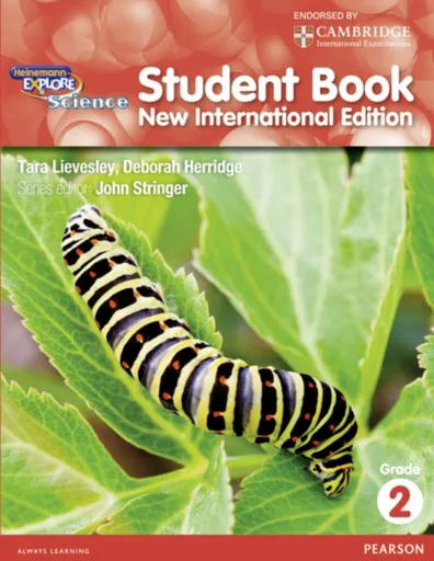 Heinemann Explore Science 2nd International Edition Student's Book 2 - Deborah Herridge, John Stringer