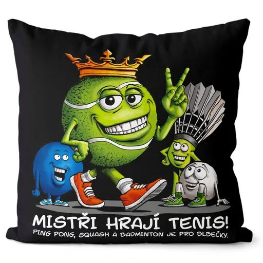 Polštář Tenis je král (Velikost: 55 x 55 cm)