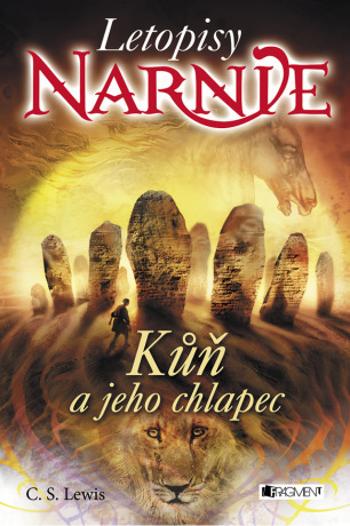 NARNIE – Kůň a jeho chlapec - Clive Staples Lewis - e-kniha