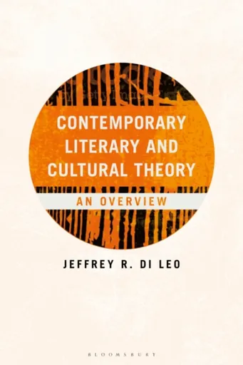 Contemporary Literary and Cultural Theory - Professor Jeffrey R.  Di Leo